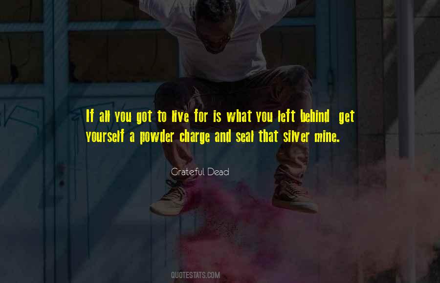 Left For Dead Quotes #72612