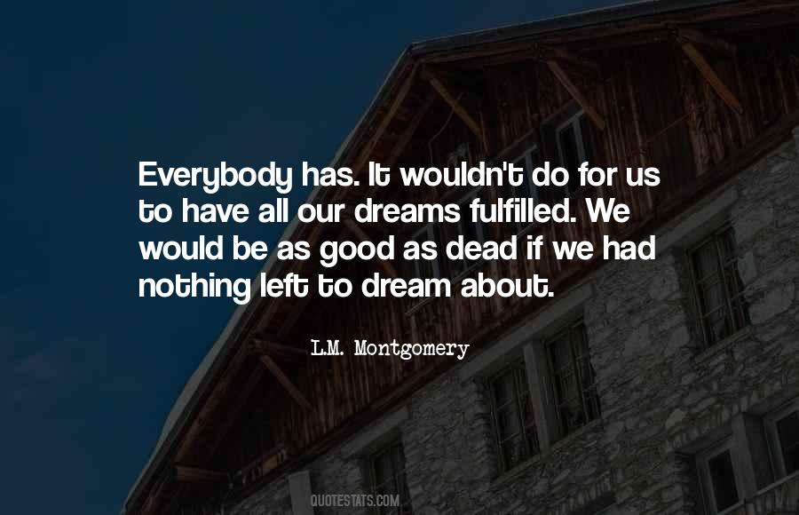 Left For Dead Quotes #811285