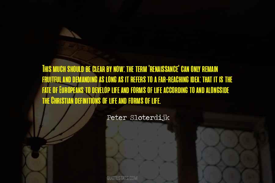 Sloterdijk Peter Quotes #1139182