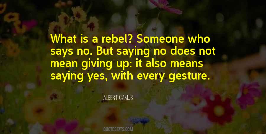Camus The Rebel Quotes #433581