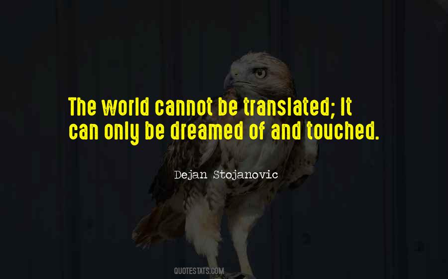 Can Be Touched Quotes #231789