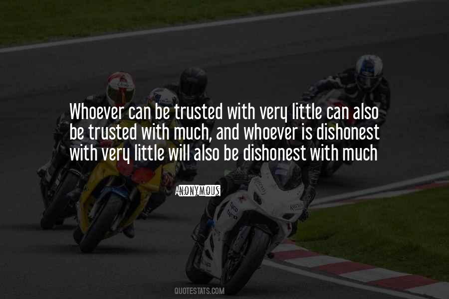 Can Be Trusted Quotes #1760135