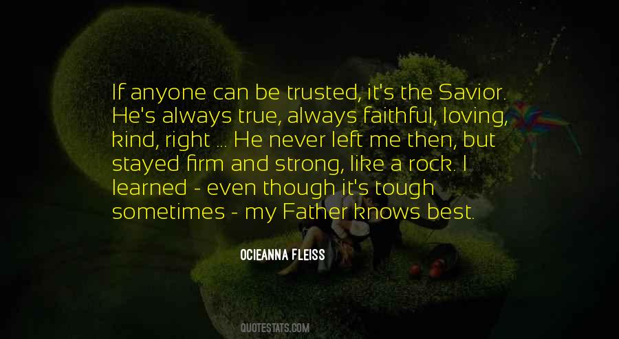 Can Be Trusted Quotes #36660