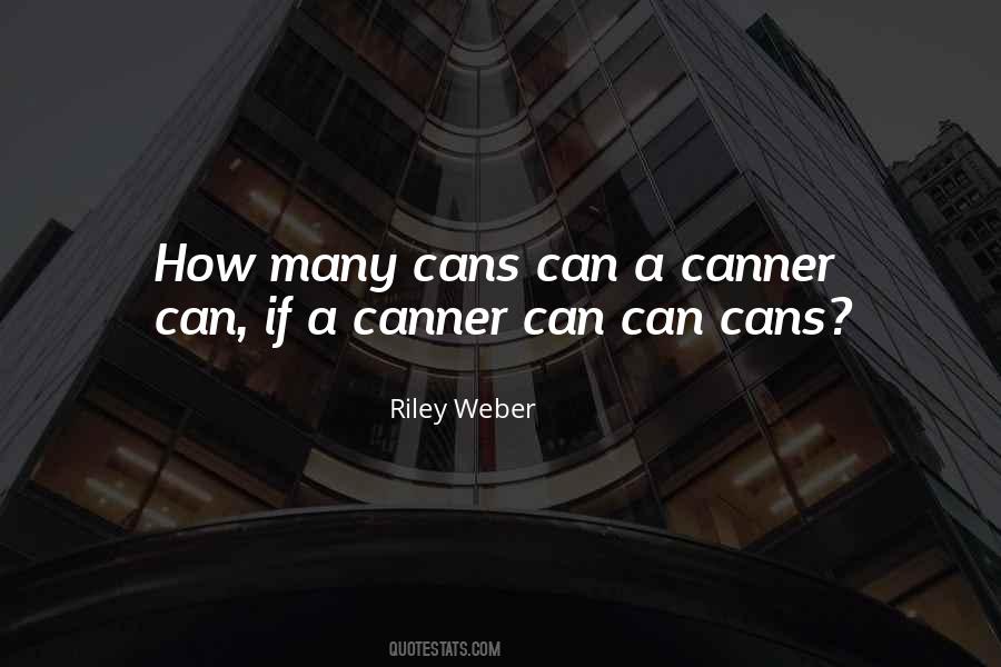 Can Can Quotes #1597346