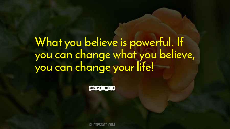 Can Change Your Life Quotes #701936