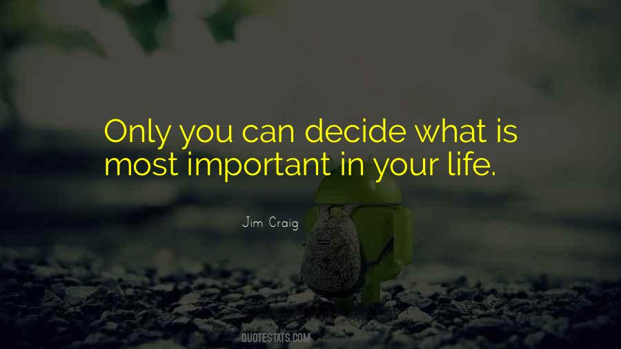 Can Decide Quotes #1280222