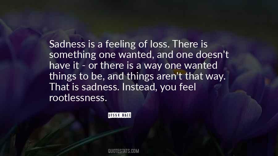 Bloody Mindedness Quotes #1156822