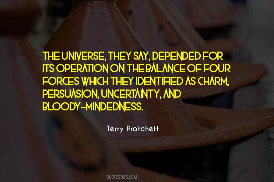 Bloody Mindedness Quotes #1438873