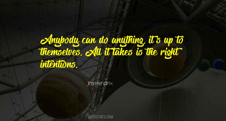 Can Do Anything Quotes #1020975