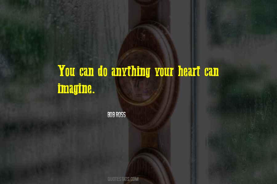 Can Do Anything Quotes #1099623