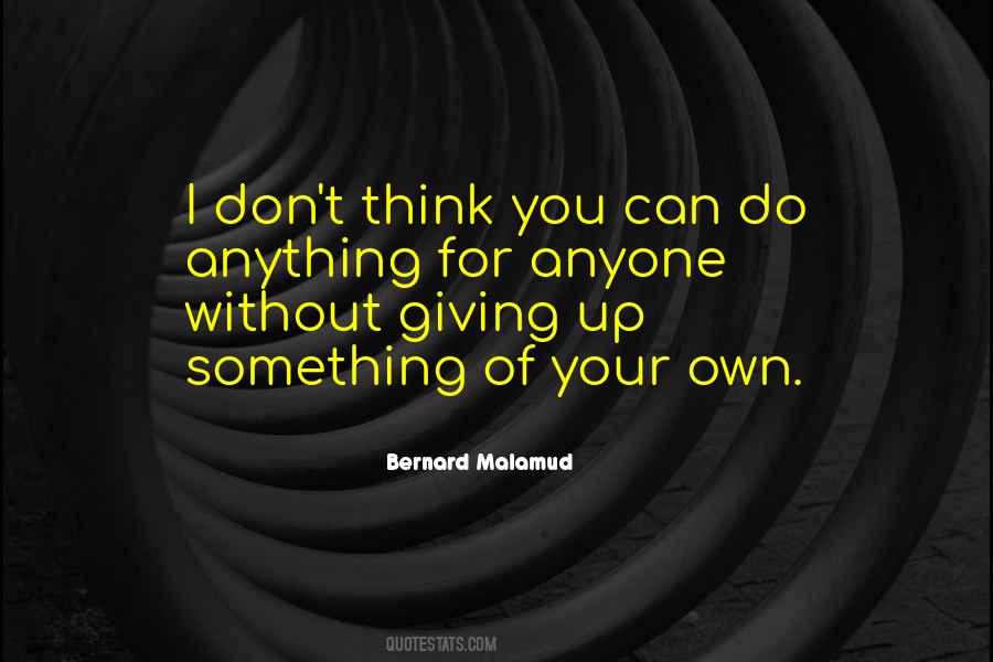 Can Do Anything Quotes #1425621