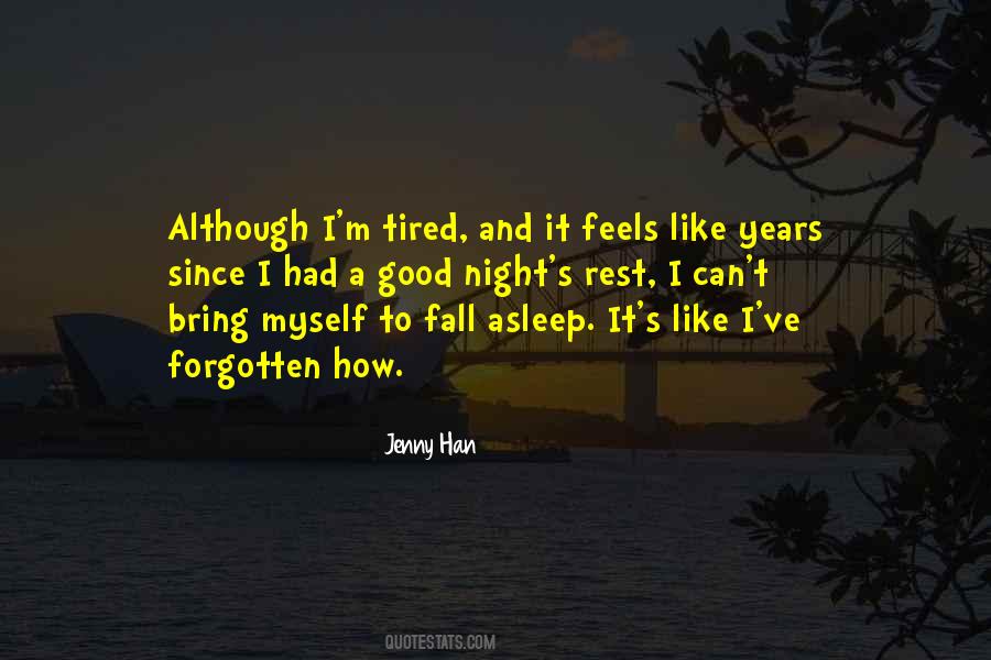 Can Fall Asleep Quotes #18751