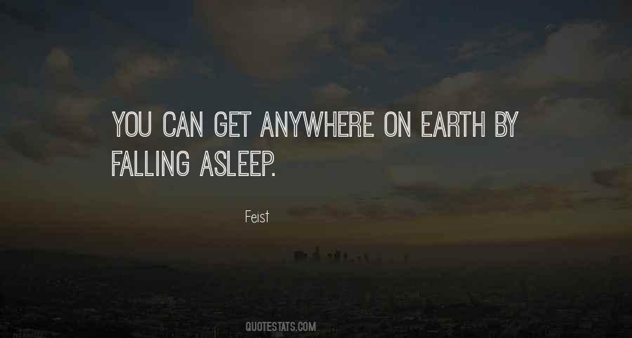 Can Fall Asleep Quotes #721010