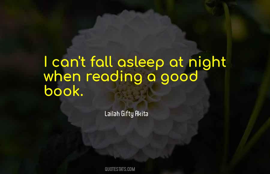 Can Fall Asleep Quotes #726225