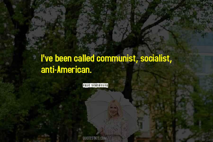Non Socialist Or Communist Quotes #777938