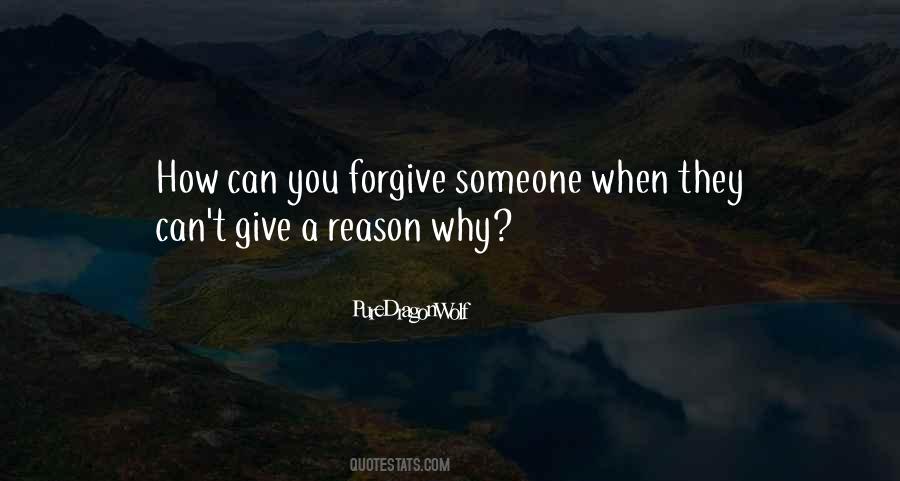 Can Forgive And Forget Quotes #1244624