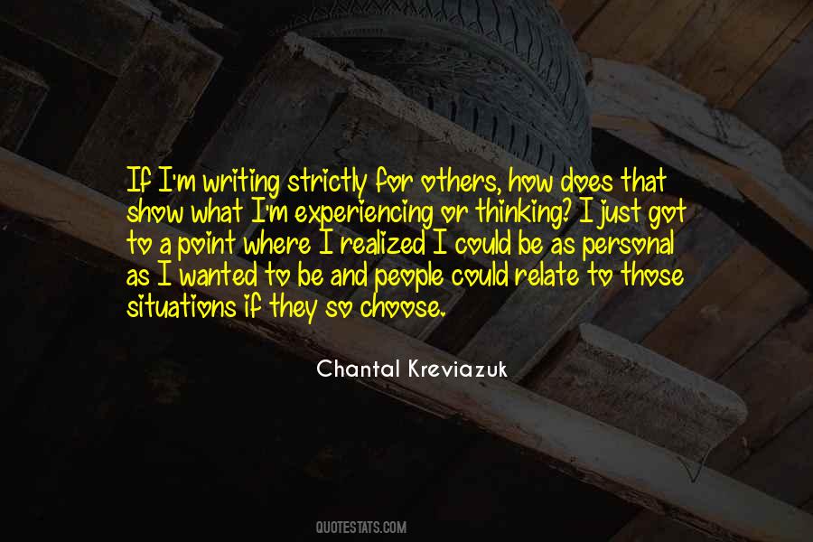 Kreviazuk Chantal Quotes #1123948