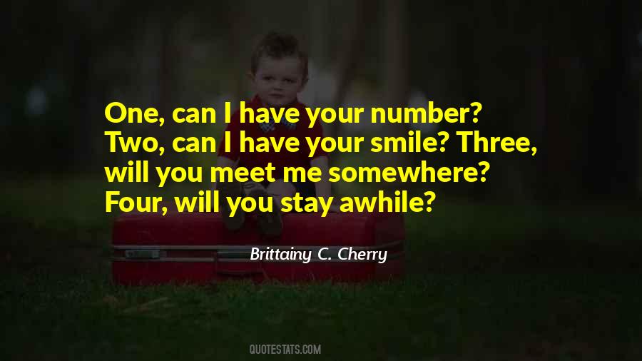 Can I Have Your Number Quotes #551237