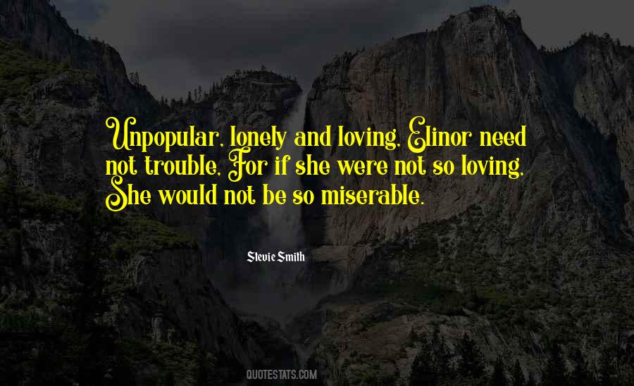 Quotes About Loneliness Love #310304