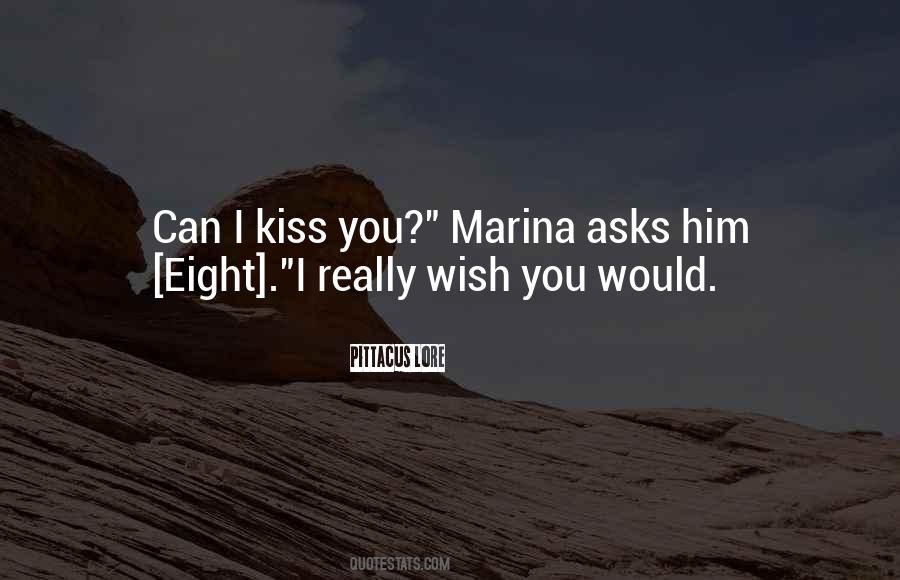 Can I Kiss You Quotes #824168