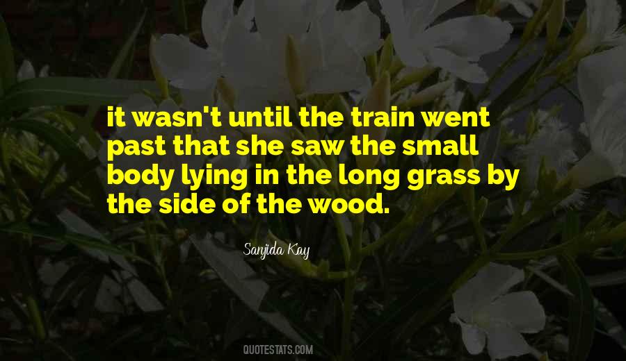Long Grass Quotes #123683