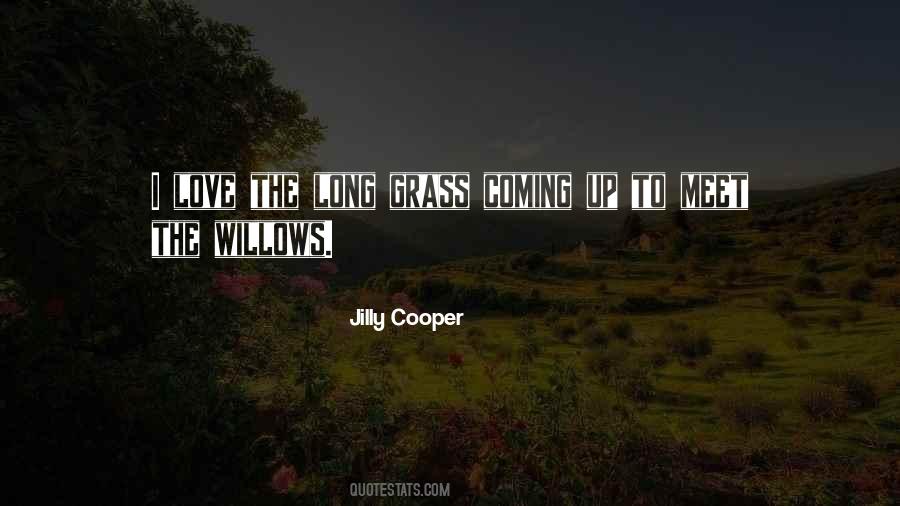 Long Grass Quotes #1406536