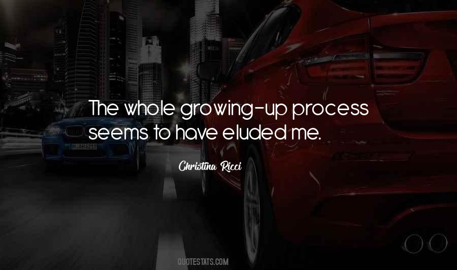 Eluded Me Quotes #1248307