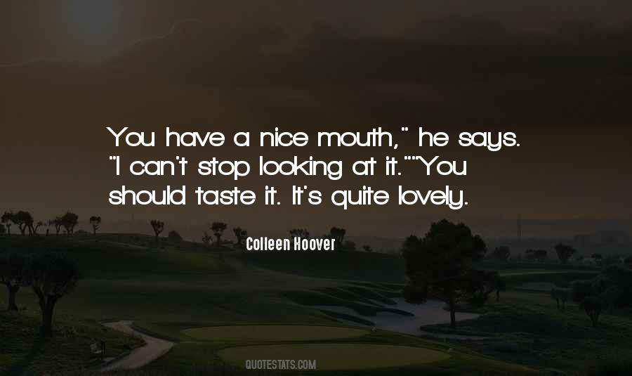 Can I Taste You Quotes #600026