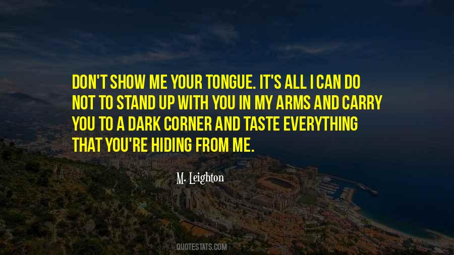 Can I Taste You Quotes #783491