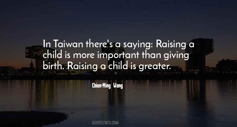Child Raising Quotes #1350641