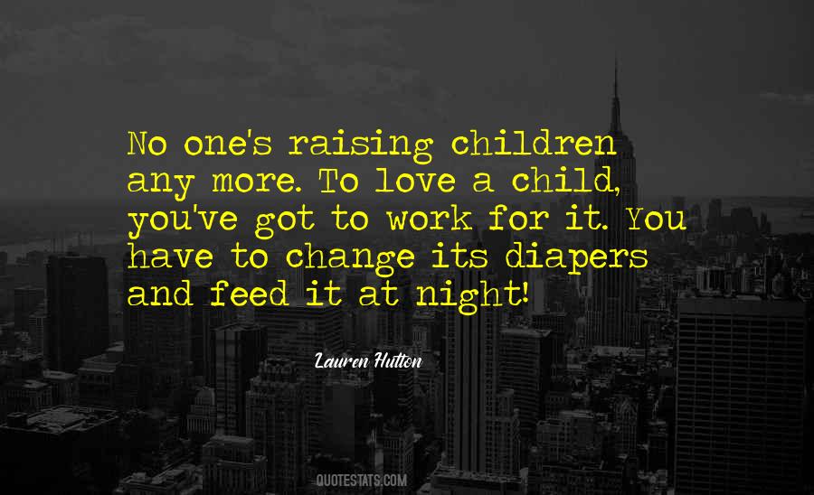 Child Raising Quotes #659502
