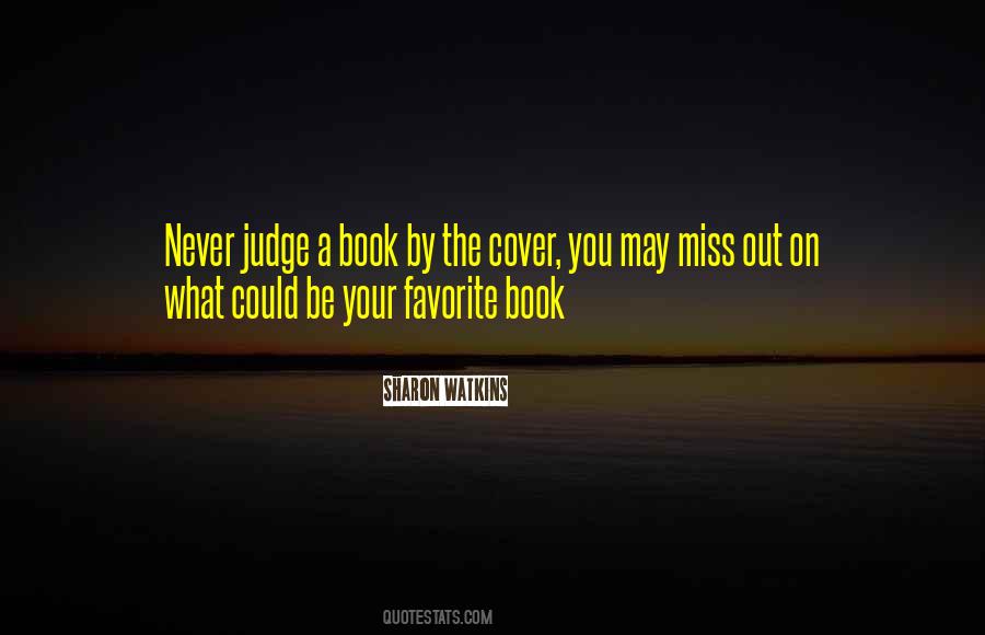 Can Judge A Book By Its Cover Quotes #1253714