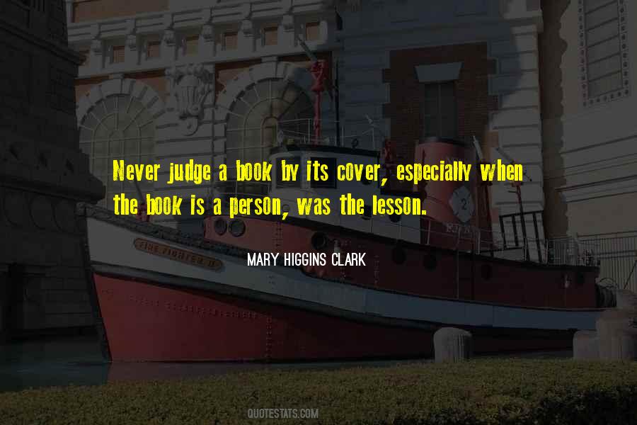 Can Judge A Book By Its Cover Quotes #1530406