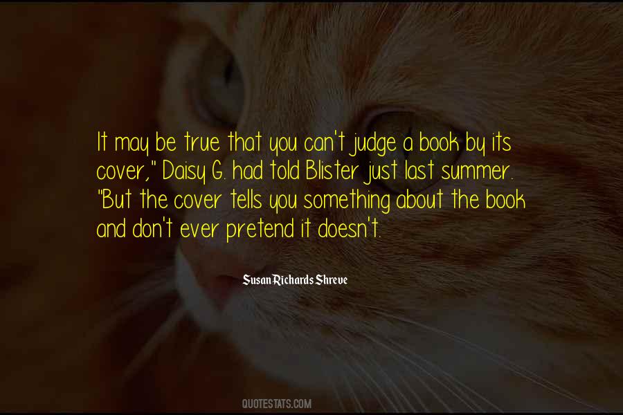 Can Judge A Book By Its Cover Quotes #1640822