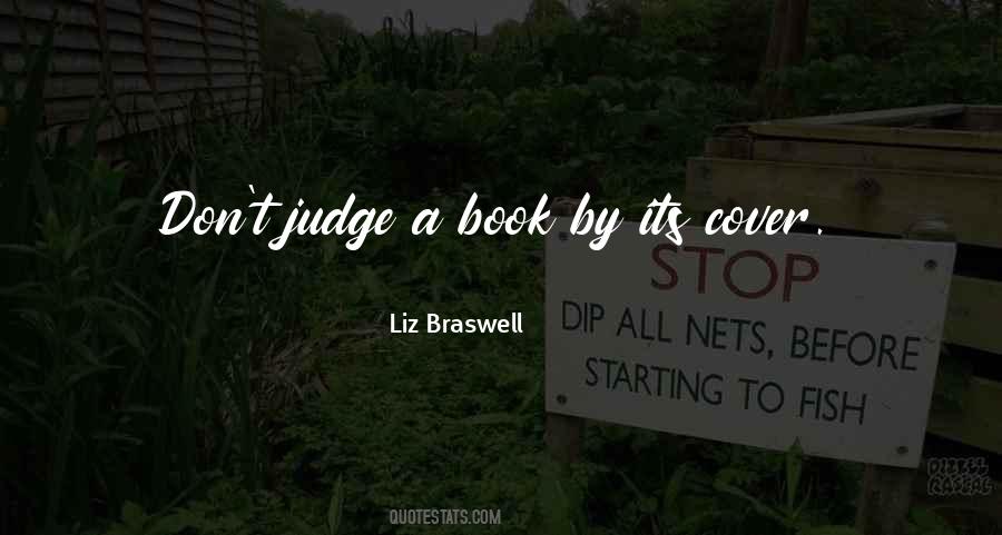 Can Judge A Book By Its Cover Quotes #515605
