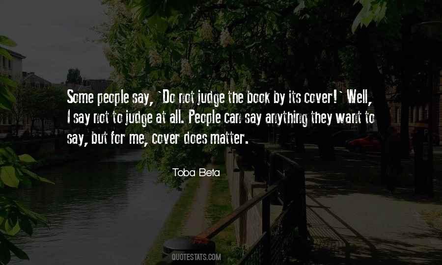 Can Judge A Book By Its Cover Quotes #66131