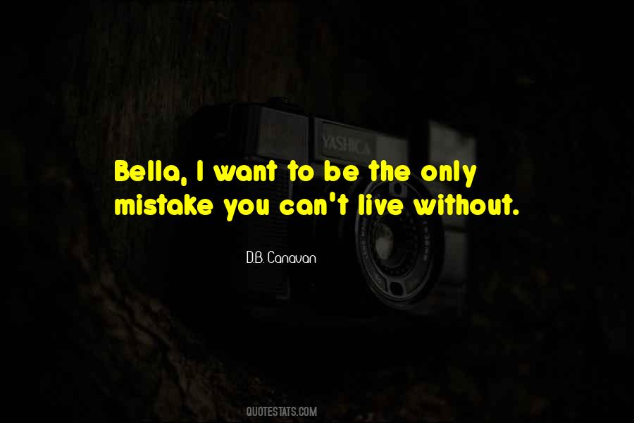 Can Live Without You Quotes #504105