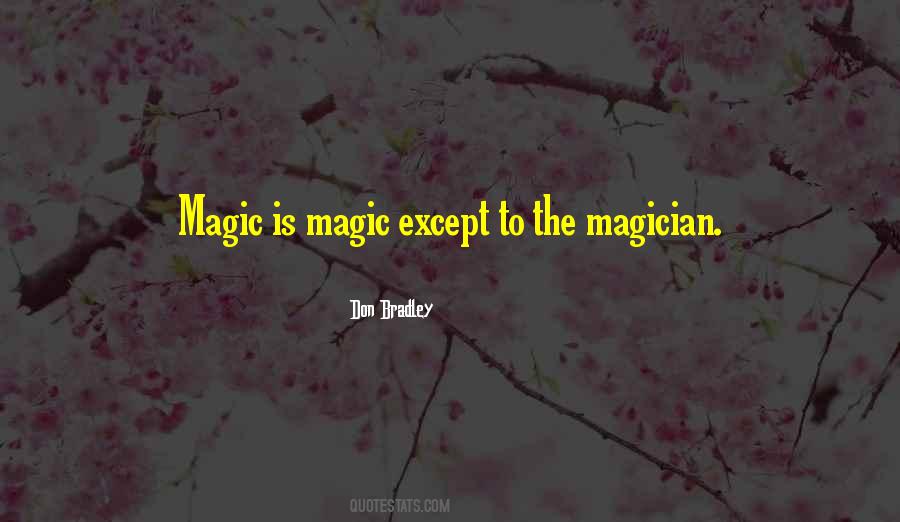 The Magician Quotes #1354098