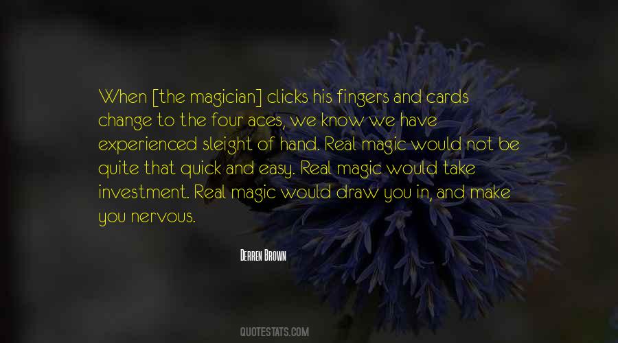 The Magician Quotes #1579638