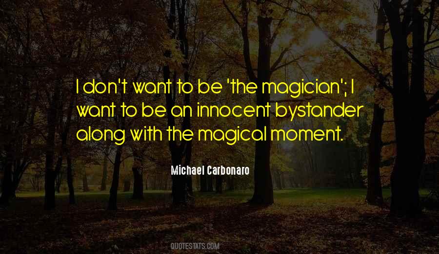 The Magician Quotes #693914