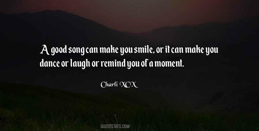 Can Make You Smile Quotes #517845