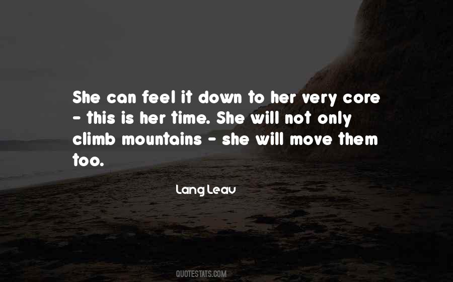 Can Move Mountains Quotes #383945