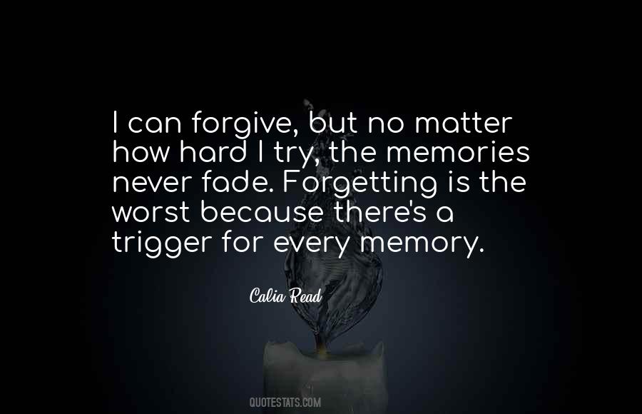 Can Never Forgive Quotes #1577194