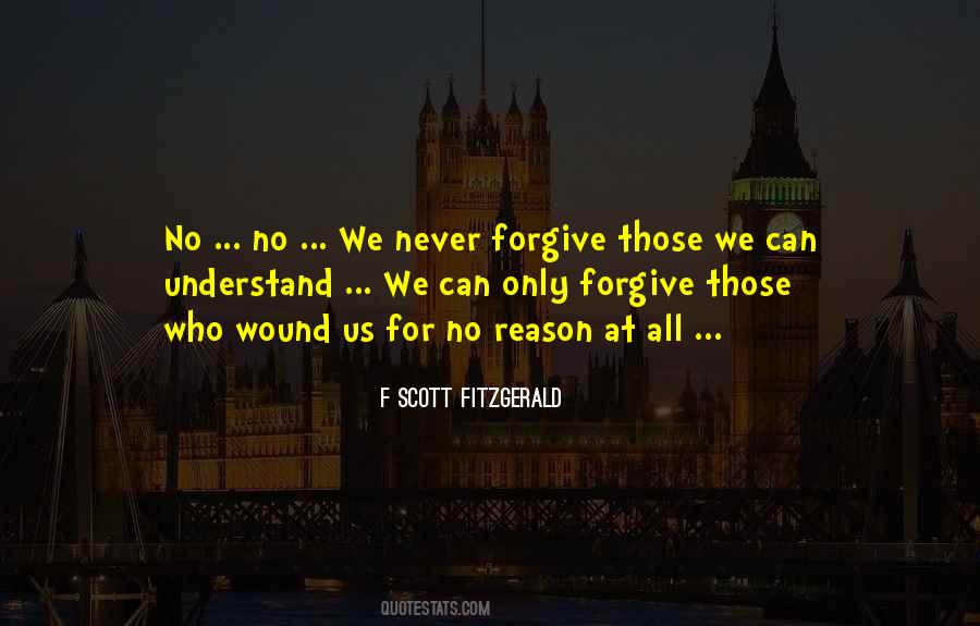 Can Never Forgive Quotes #1730645