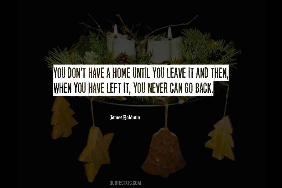 Can Never Go Back Quotes #372963