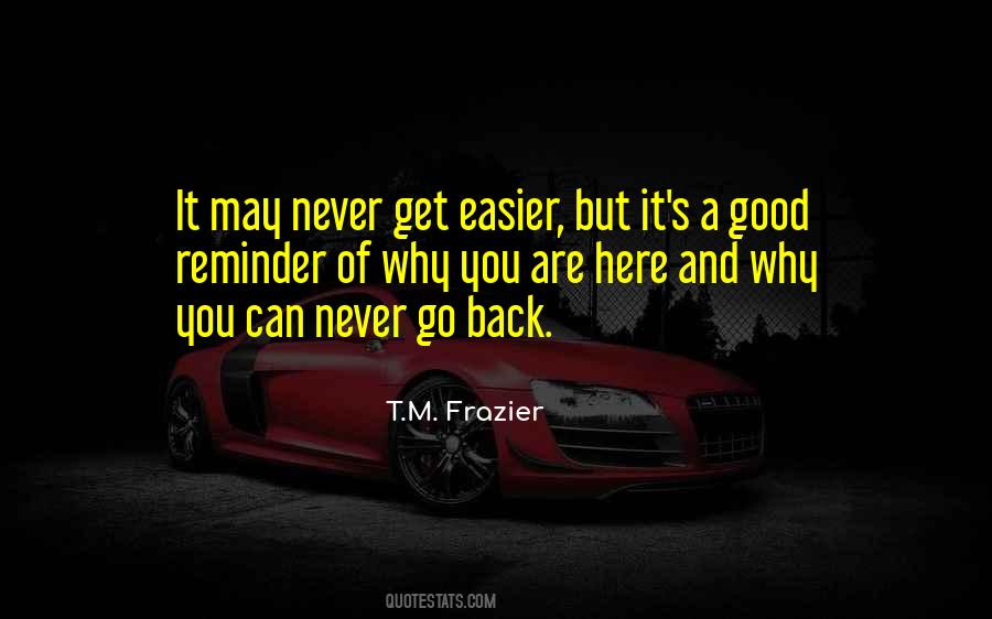 Can Never Go Back Quotes #578416