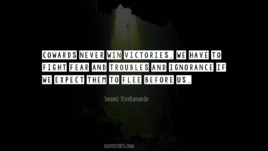 Fighting Ignorance Quotes #963986