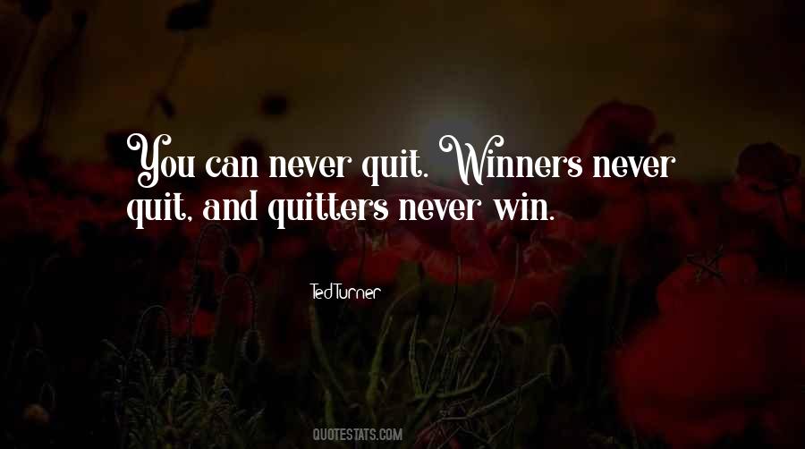 Can Never Win Quotes #1323048