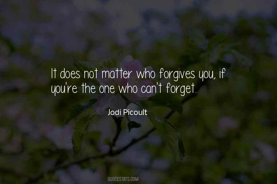 Can Not Forget Quotes #685031