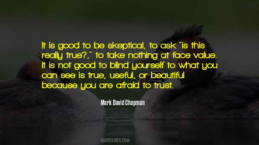 Can Not Trust Quotes #508248